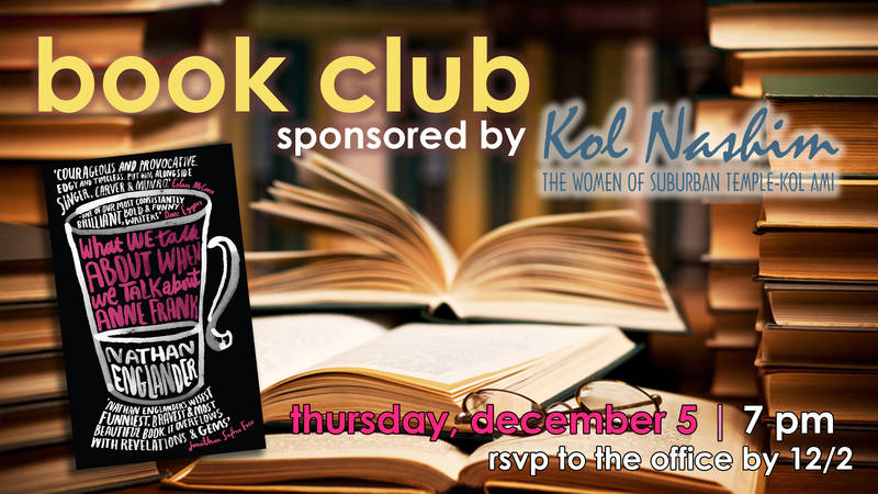 Banner Image for Kol Nashim Book Club: 'What We Talk About When We Talk About Anne Frank'