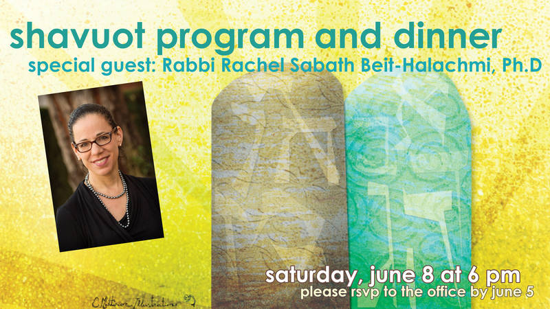 Banner Image for Shavuot Service and Program with Rabbi Rachel Sabath Beit-Halachmi, Ph.D