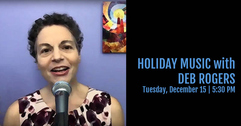 Banner Image for CHANUKAH CANDLE LIGHTING: HOLIDAY MUSIC WITH DEB ROGERS